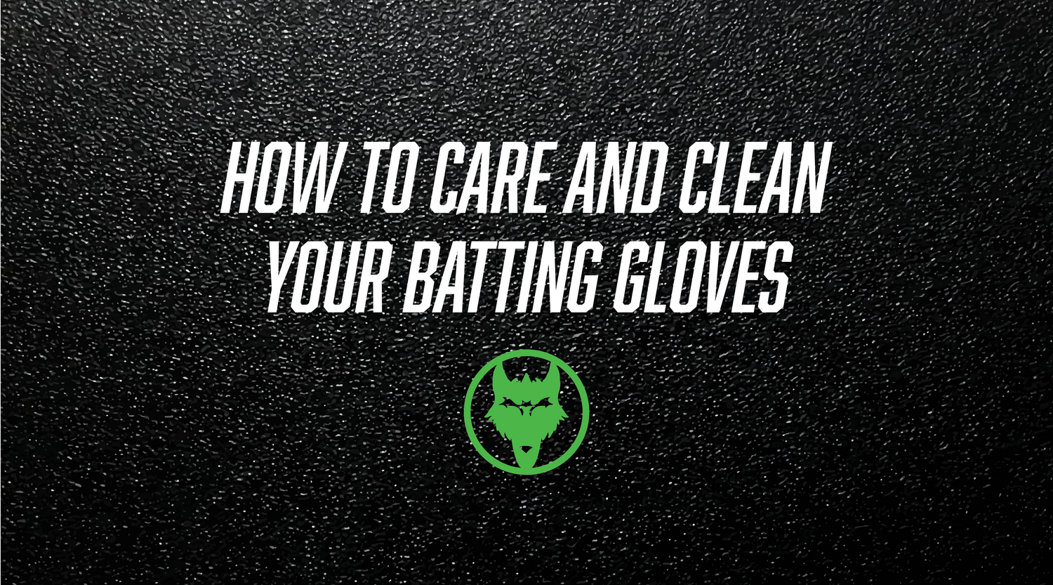 How to Care For and Clean your Batting Gloves VukGripz